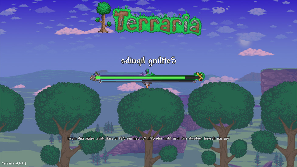 Screen shown while "For the Worthy" is generating, messages are spelled backwards