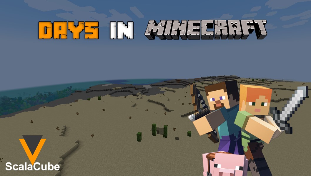 Days in Minecraft - ScalaCube