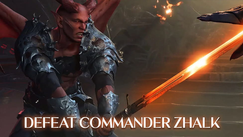  Defeat Commander Zhalk