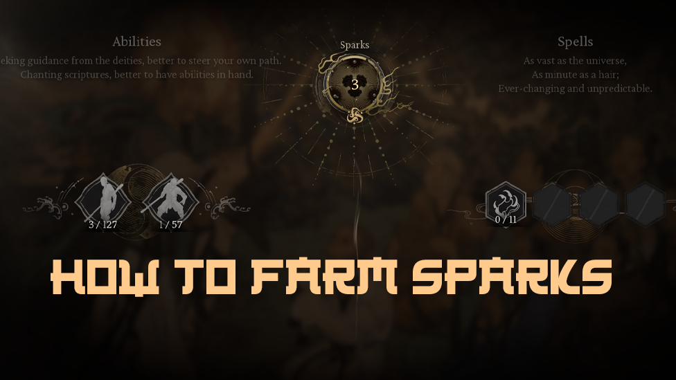  How to Farm Sparks