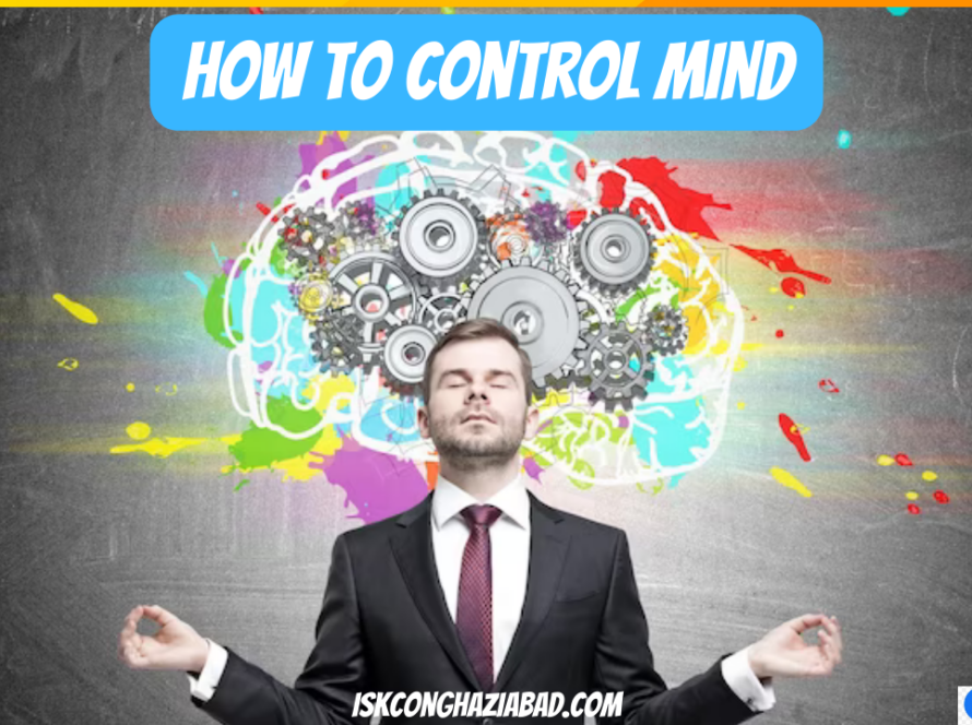 in this picture, How to control mind has been explained