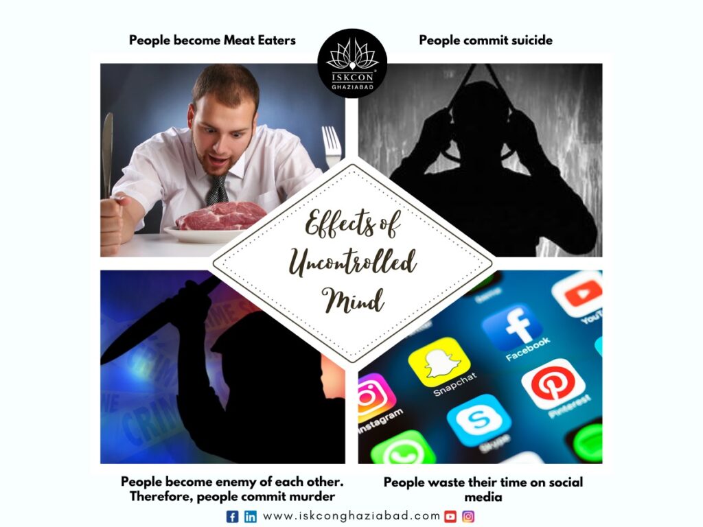 How to control Mind- Effects of uncontrolled mind