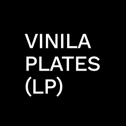 Vinila Plates (LP)