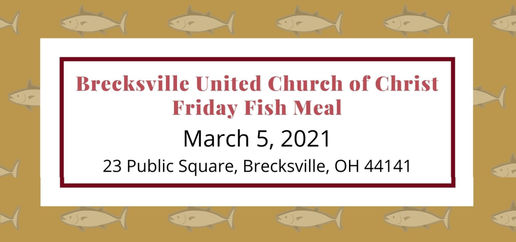 Friday Fish Meal – March 5, 2021