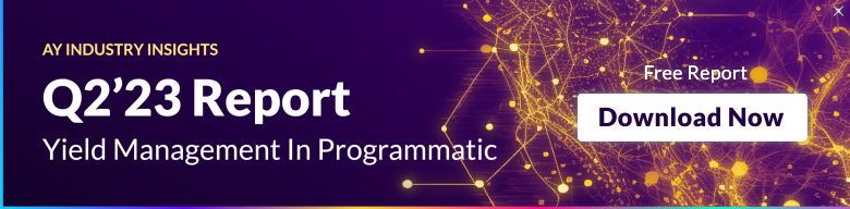 a banner with text "AY Industry Insights Q2'23 Report - Yield Manager In Programmatic"