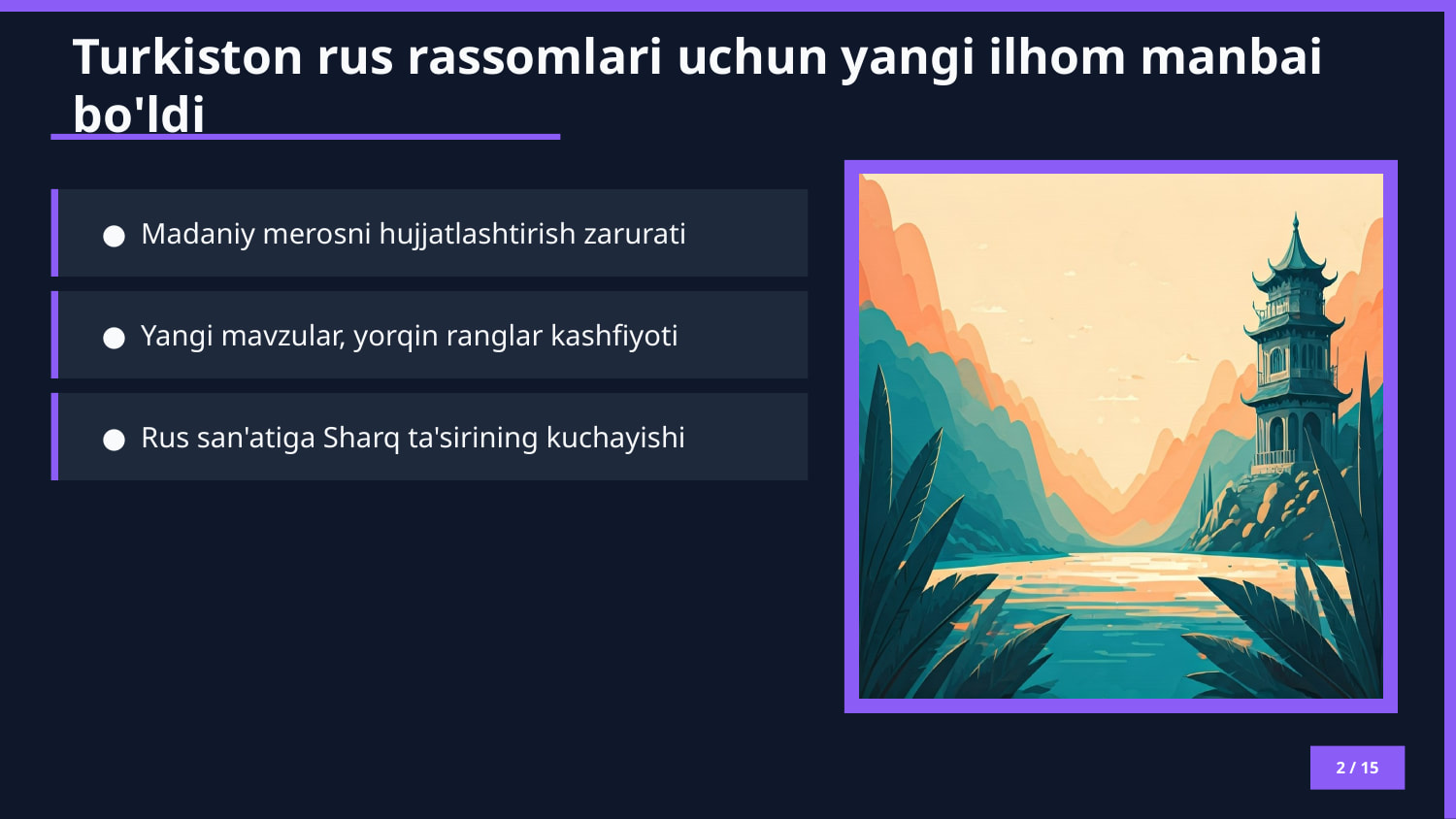 Chor Rossiya Ilk rus rassomlarni turkistonga tashrifi — Slayd 2