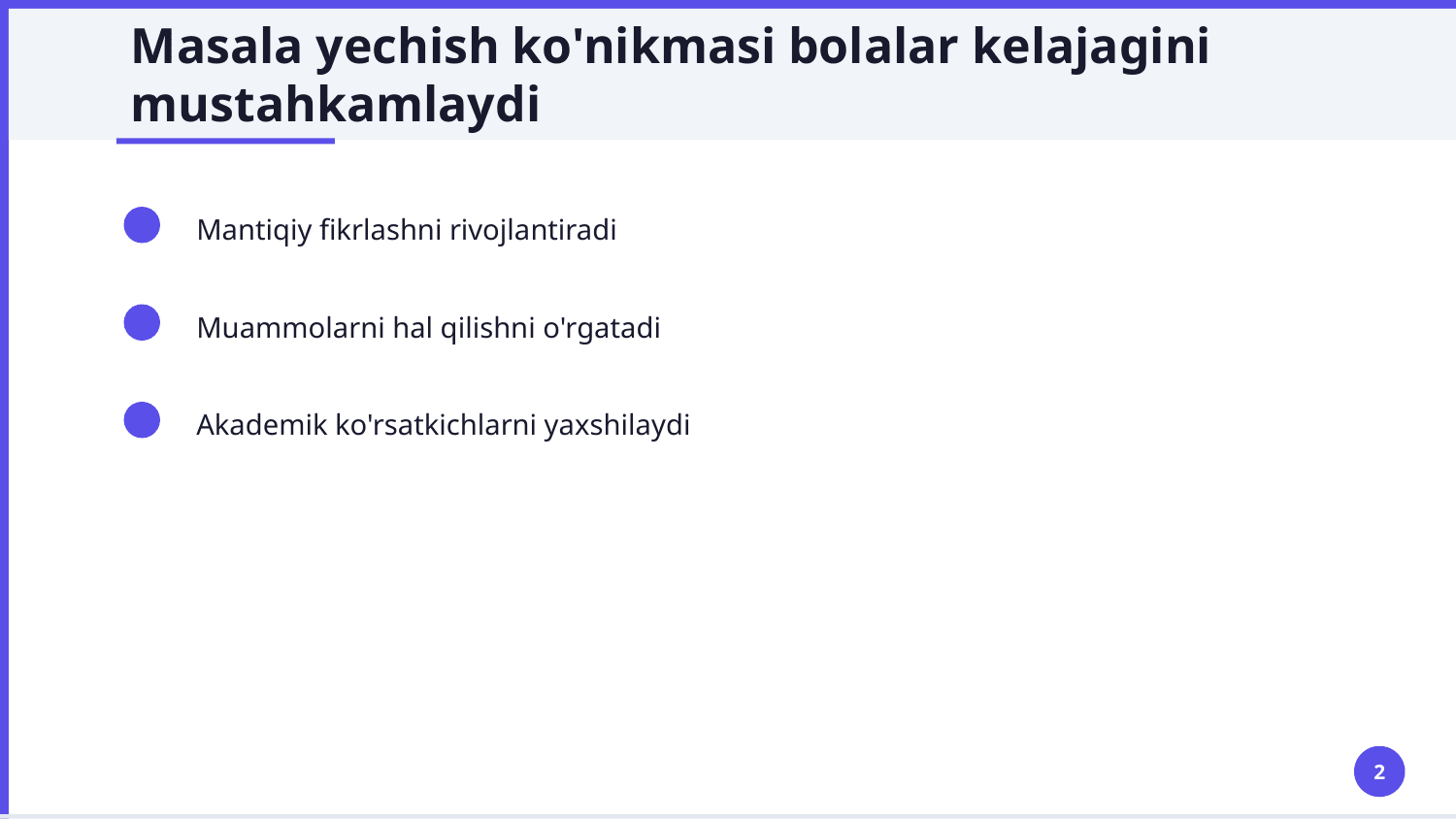 Boshlang`ich sinflarda masala yechishga o’rgatish bosqichlari va uning mantiqiy asosi. Masalalar turlari va ular ustida ijodiy ishlash — Slayd 2