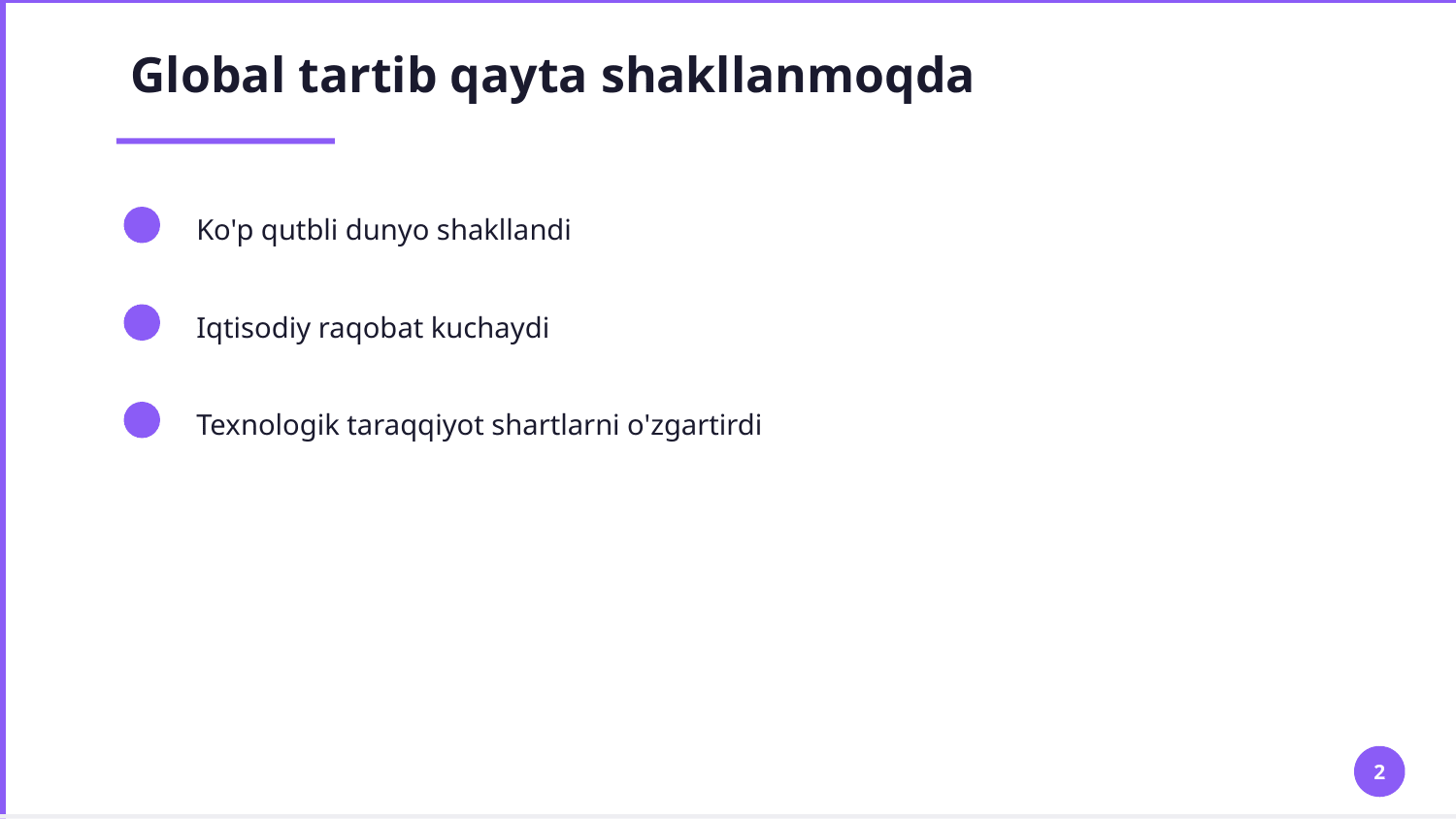2021-2026 YILLARDA XALQARO MUNOSIBATLAR — Slayd 2
