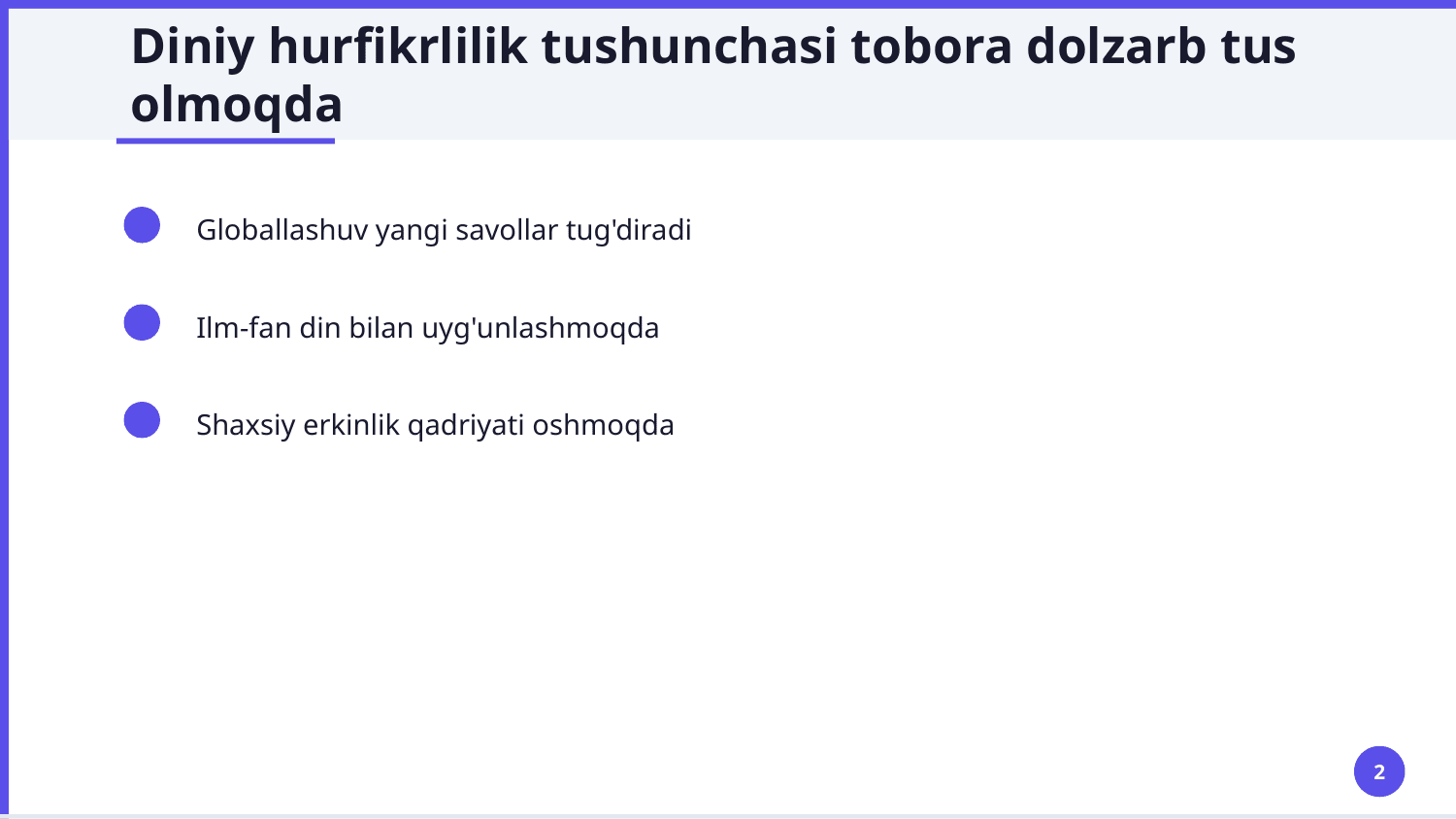 Din va hurfikrlilik (Berdyayevning diniy hurfikrlilik haqidagi gʻoyalarini Gʻazzoliy gʻoyalari bilan taqqoslash) — Slayd 2
