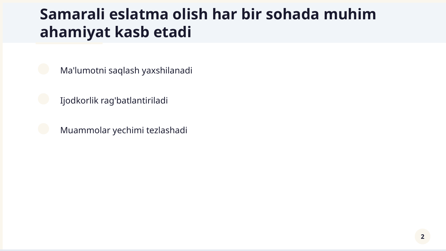 Eslatmalar bilan ishlash (note-taking) va foydali jihatlari — Slayd 2