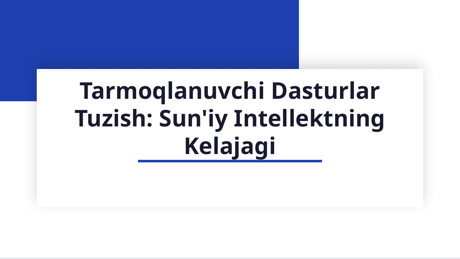Tarmoqlanuvchi dasturlar tuzish — Slayd 1
