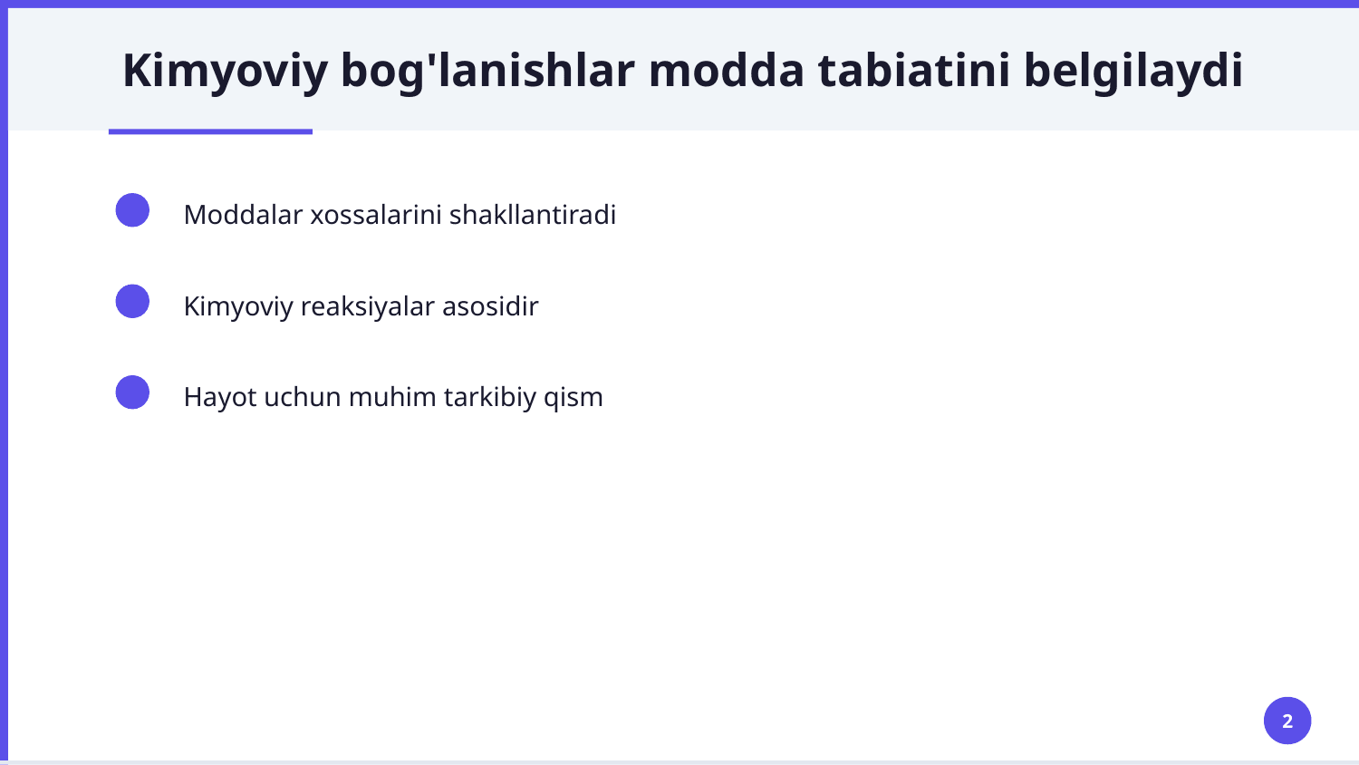 Kimyoviy bogʻlanishlar hosil boʻlishi — Slayd 2