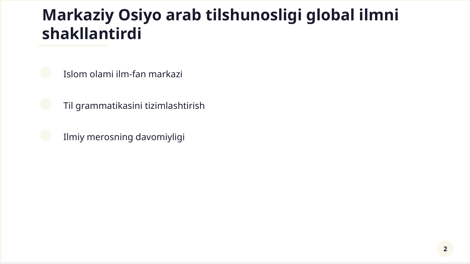 Arab tilshunosligi Markaziy Osiyo Arab tilshunosligi — Slayd 2