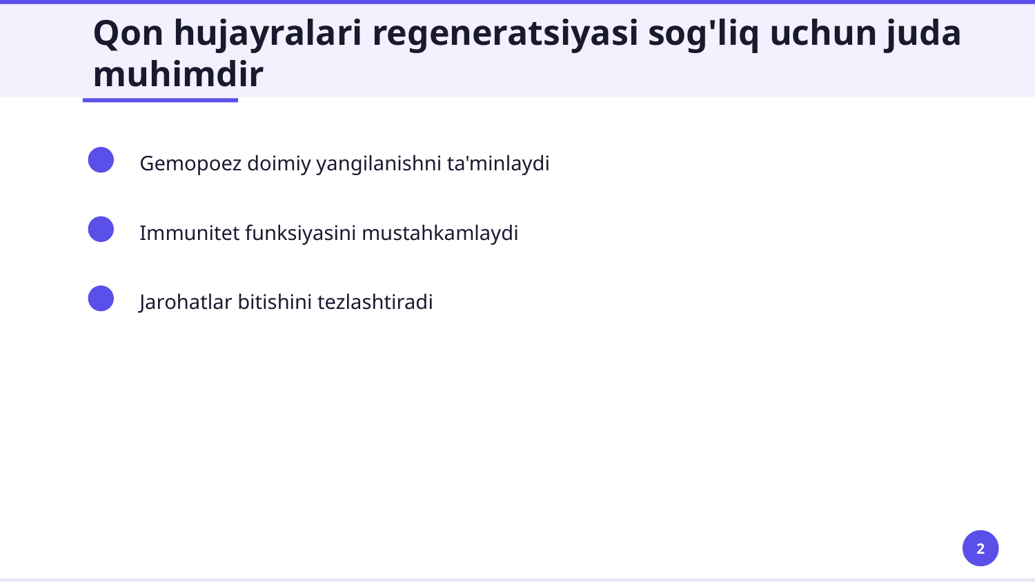 3.Qon hujayralari fiziologik va reparativ regeneratsiyasi mexanizmlari. Qon shaklli elementlarining o’zaro ta’sirida gumoral omilning roli. — Slayd 2