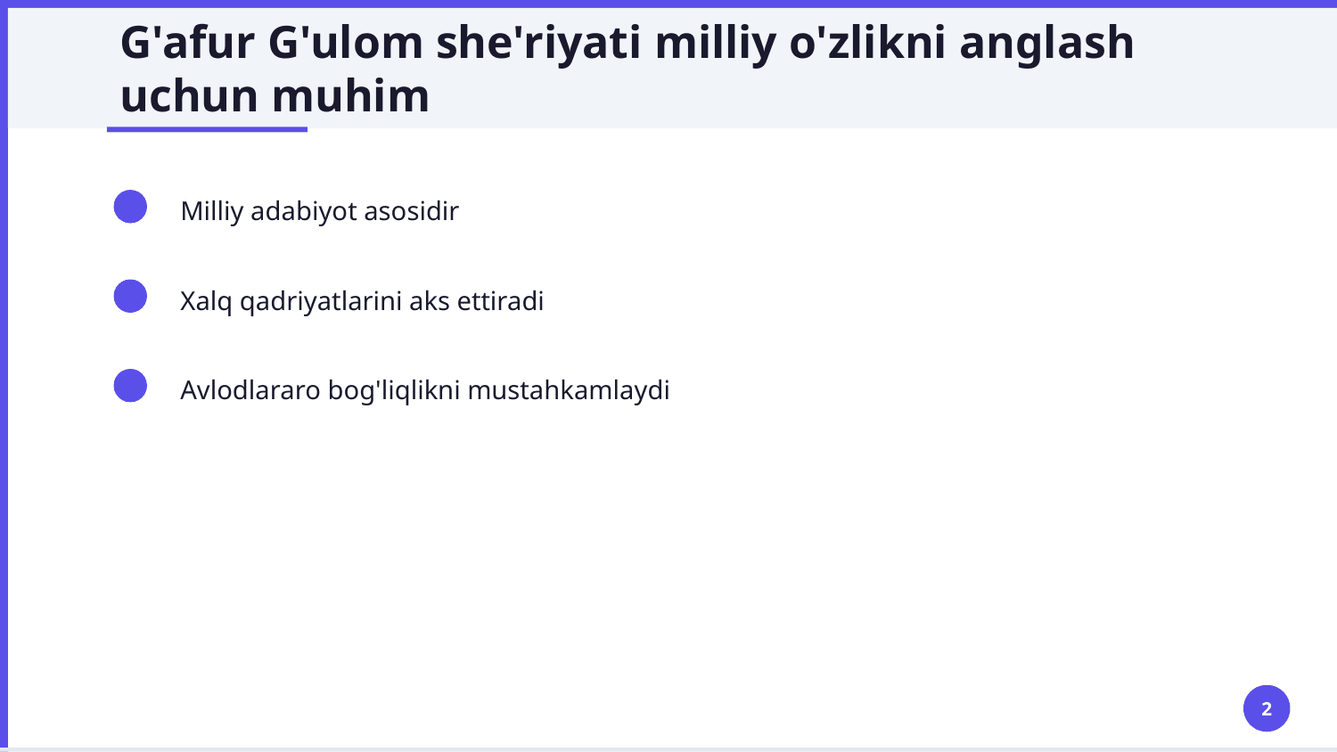 Gʻafur Gʻulom she’riyatida xalqona ruh. — Slayd 2