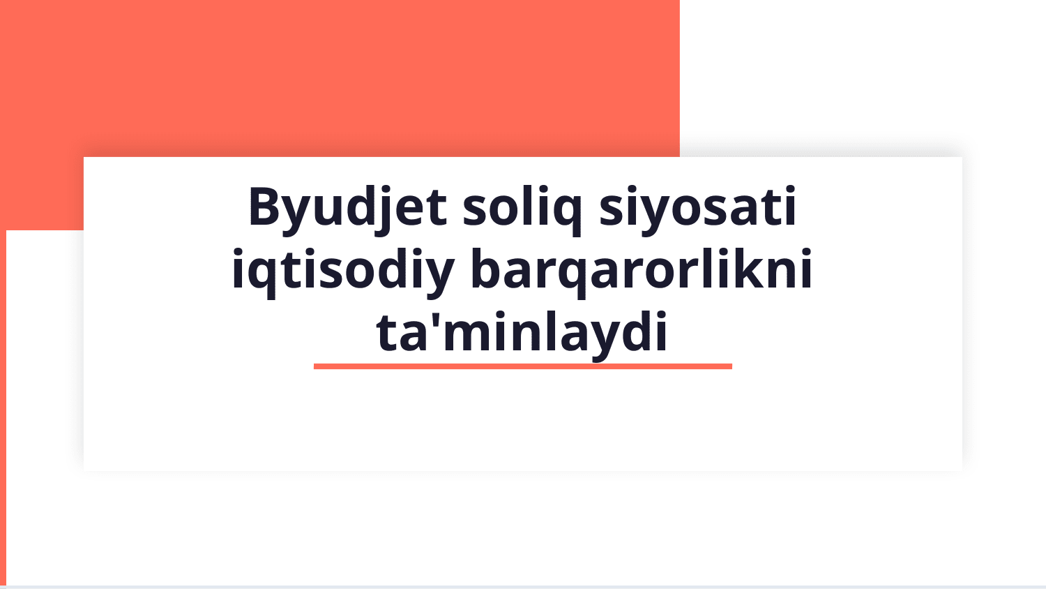 byudjet soliq siyosati — Slayd 1