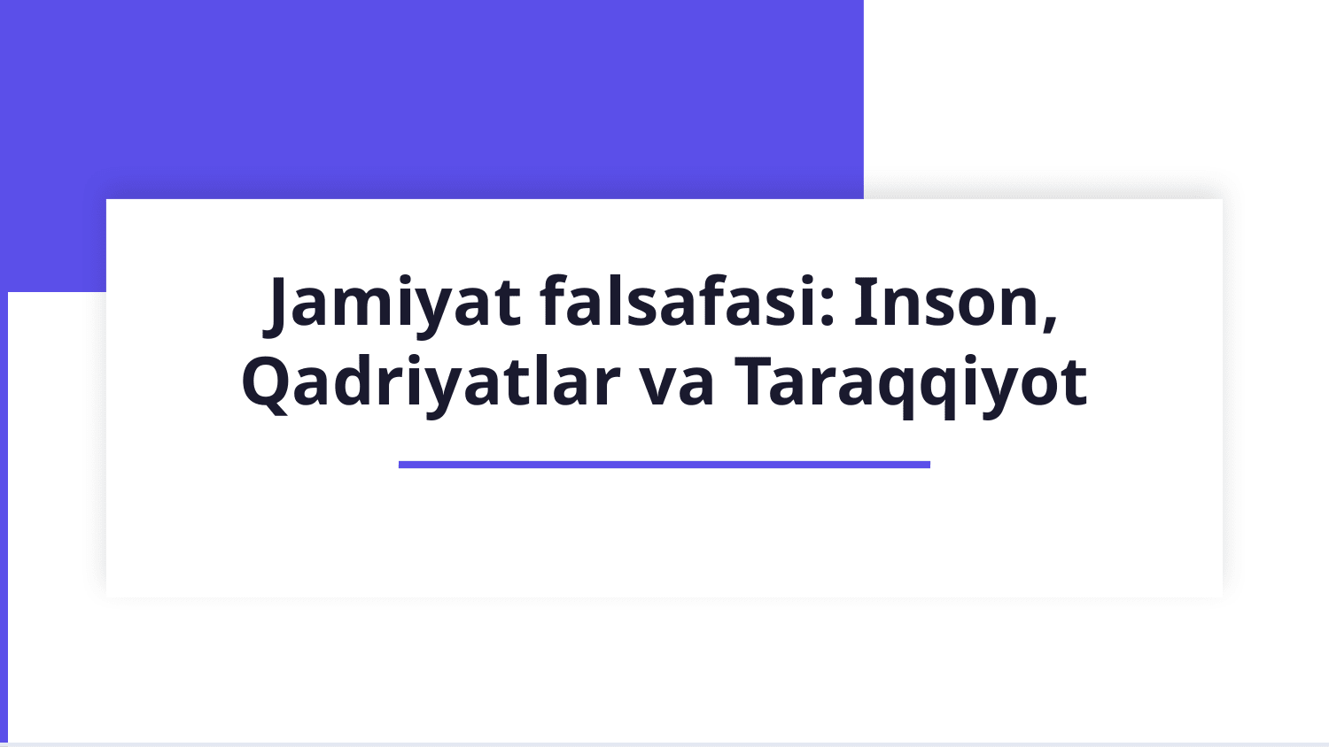 Jamiyat falsafasi — Slayd 1