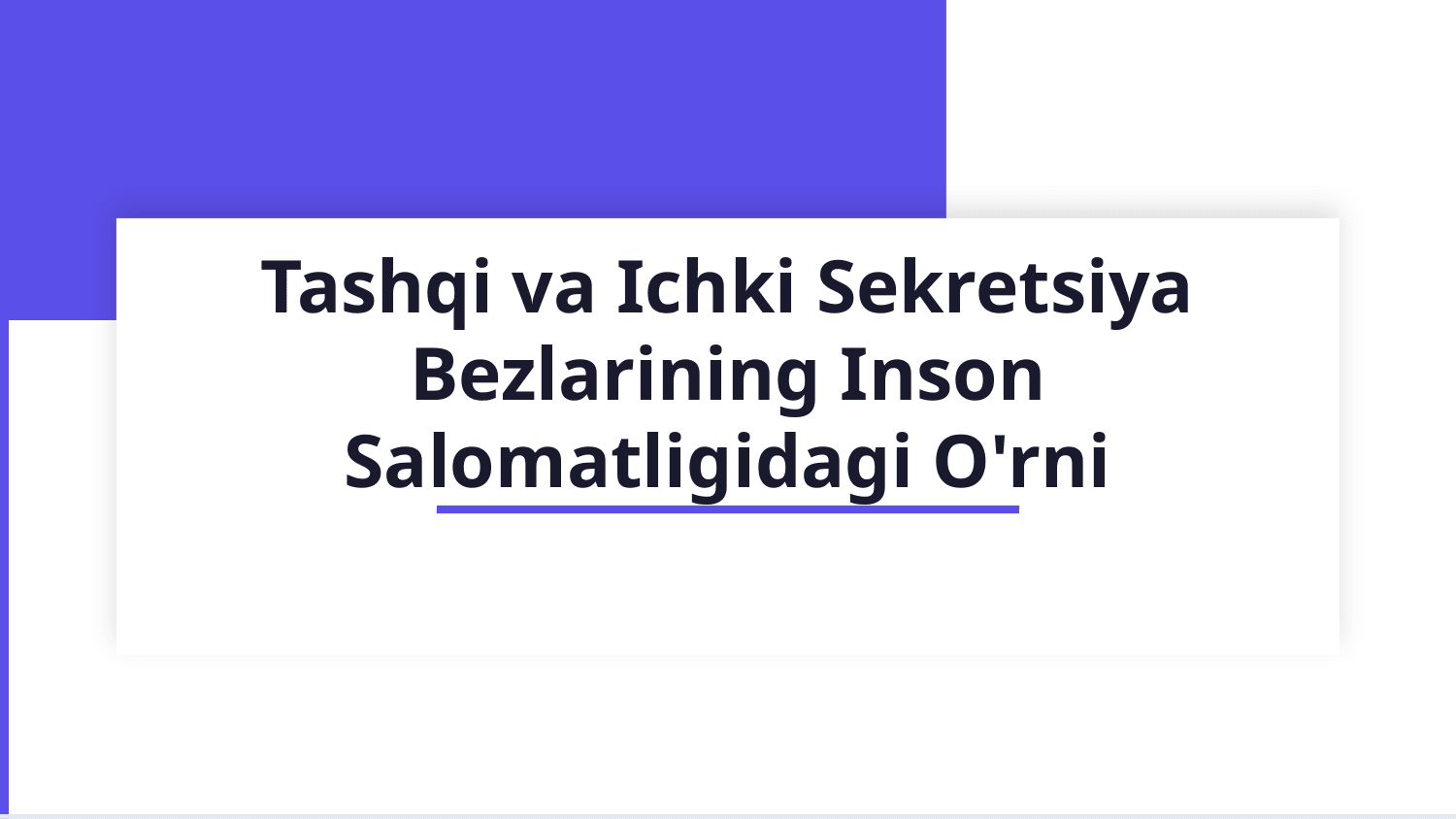 Tashqi va ichki sekretsiya bezlari — Slayd 1