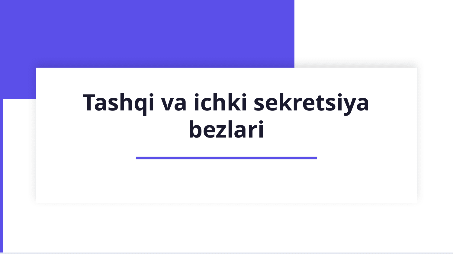 Tashqi va ichki sekretsiya bezlari — Slayd 1