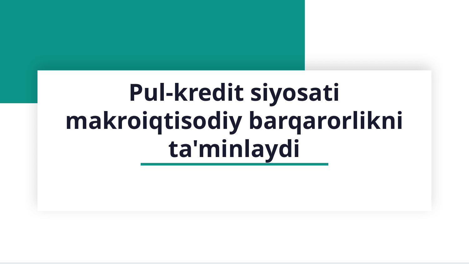 Pul-kredit siyosati. — Slayd 1