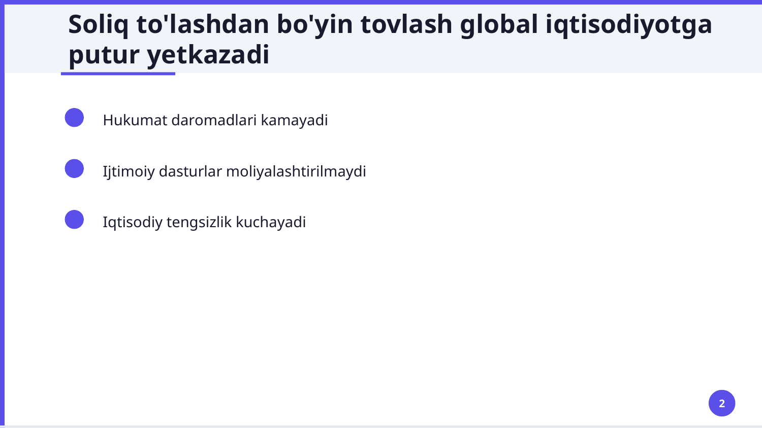 Soliq to'lashdan bo'yin tovlash — Slayd 2