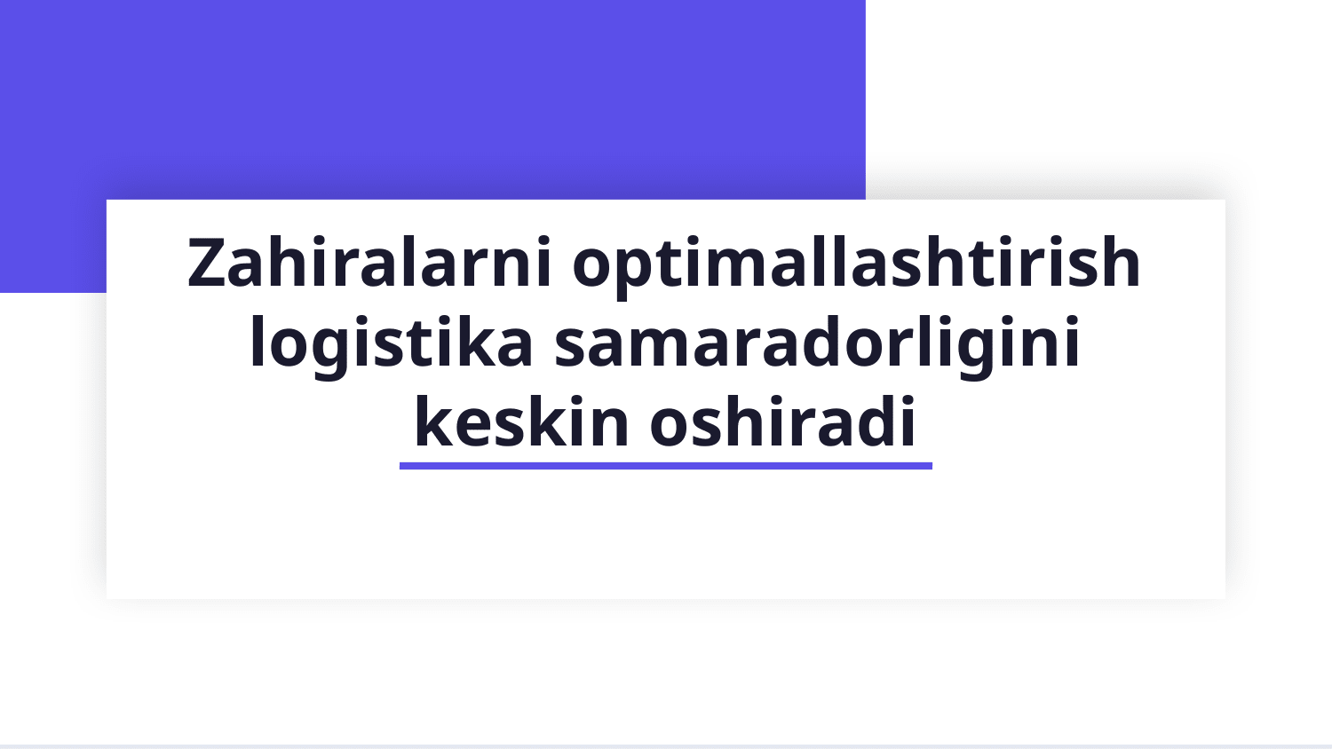 Zahiralarni optimallashtirish — Slayd 1