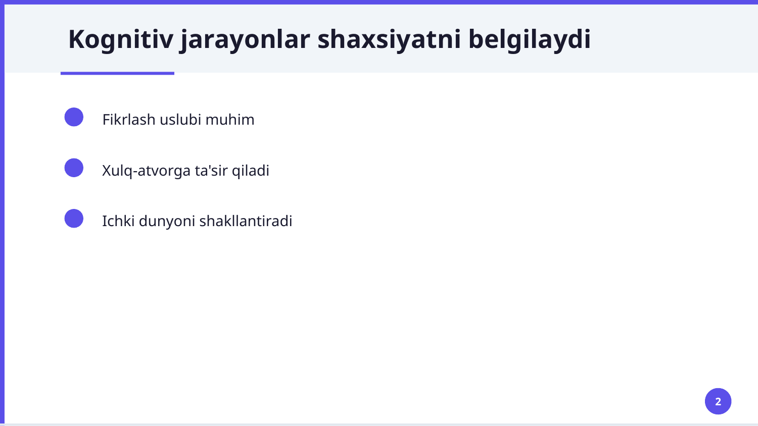SHAXS KOGNITIV NAZARIYASI — Slayd 2