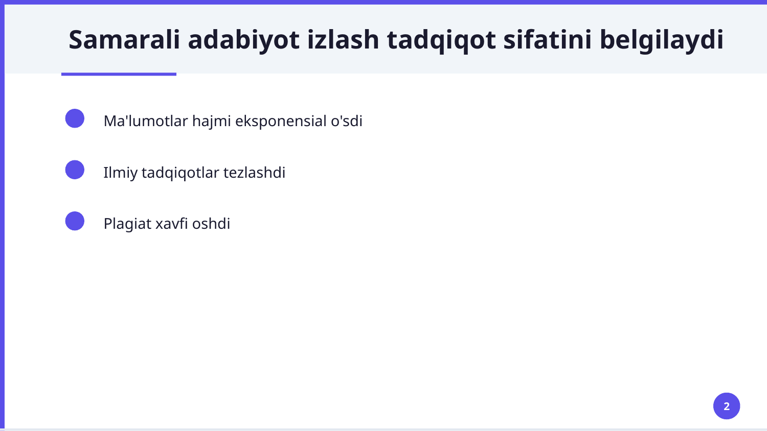 Adabiyotlarni izlash va tanlash — Slayd 2