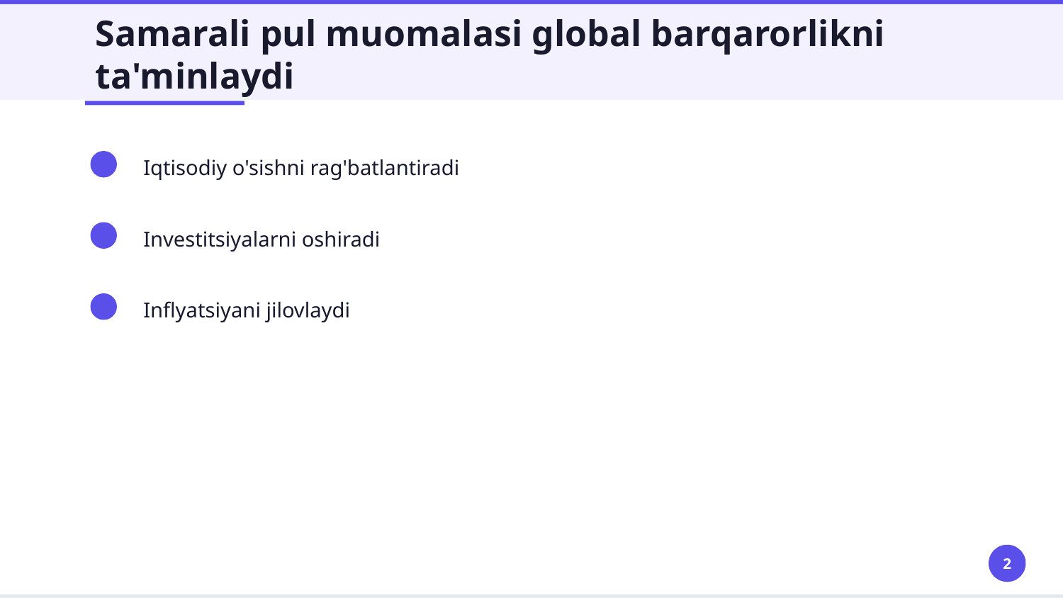 Pul muomilasi.Pul-kredit tizimi va banklar — Slayd 2