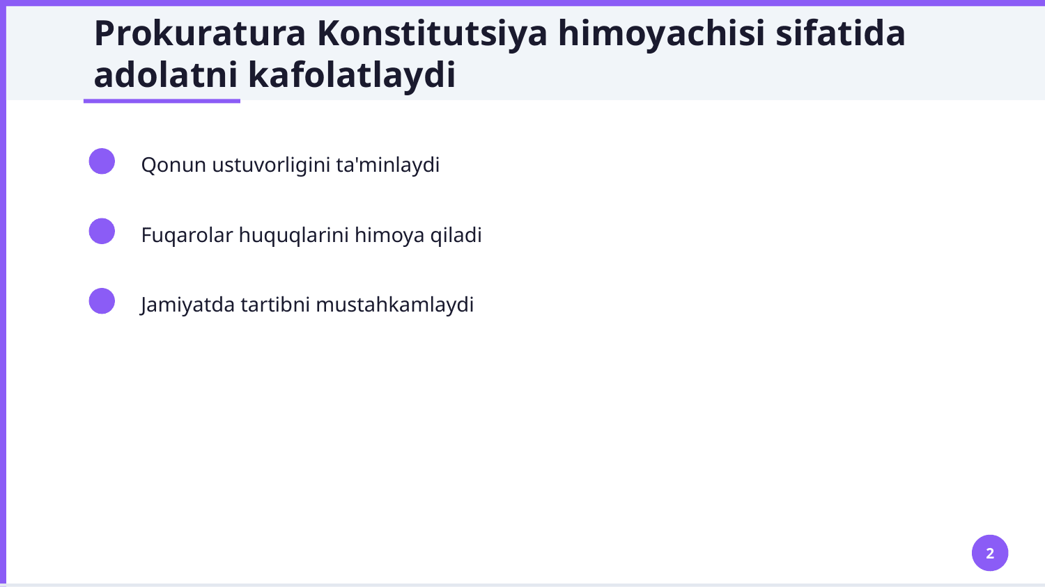 Prokrotura organlarining konstitutsiyaviy maqomi — Slayd 2