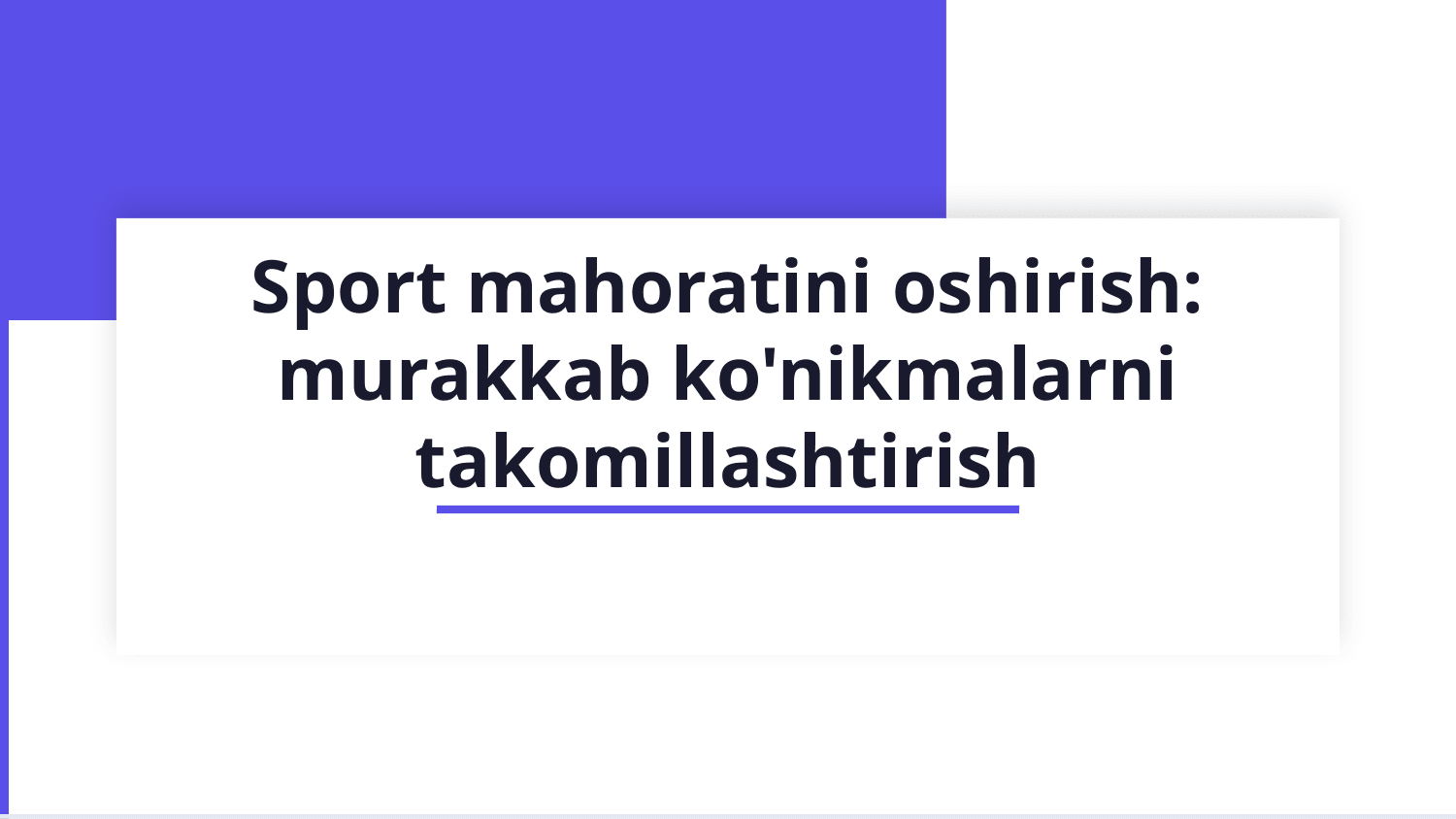 Tirmashib chiqish, muvozanat saqlash, uloqtirish, oddiy sakrashlar, erkin mashqlar, akrobatika mashqlarini o‘rgatishni takomillashtirish — Slayd 1