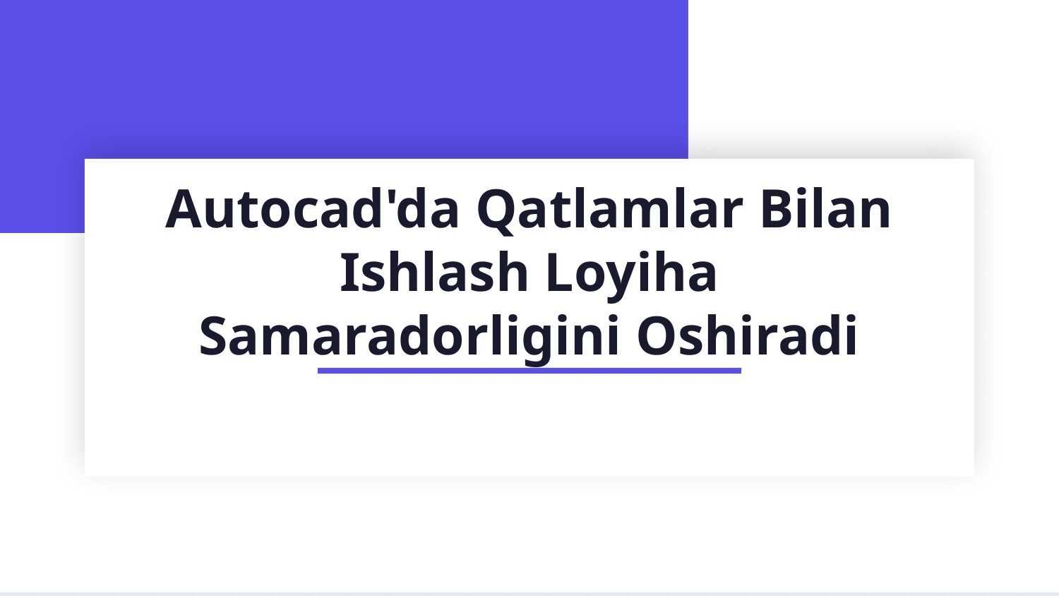 layers qatlamlar bilan ishlash — Slayd 1