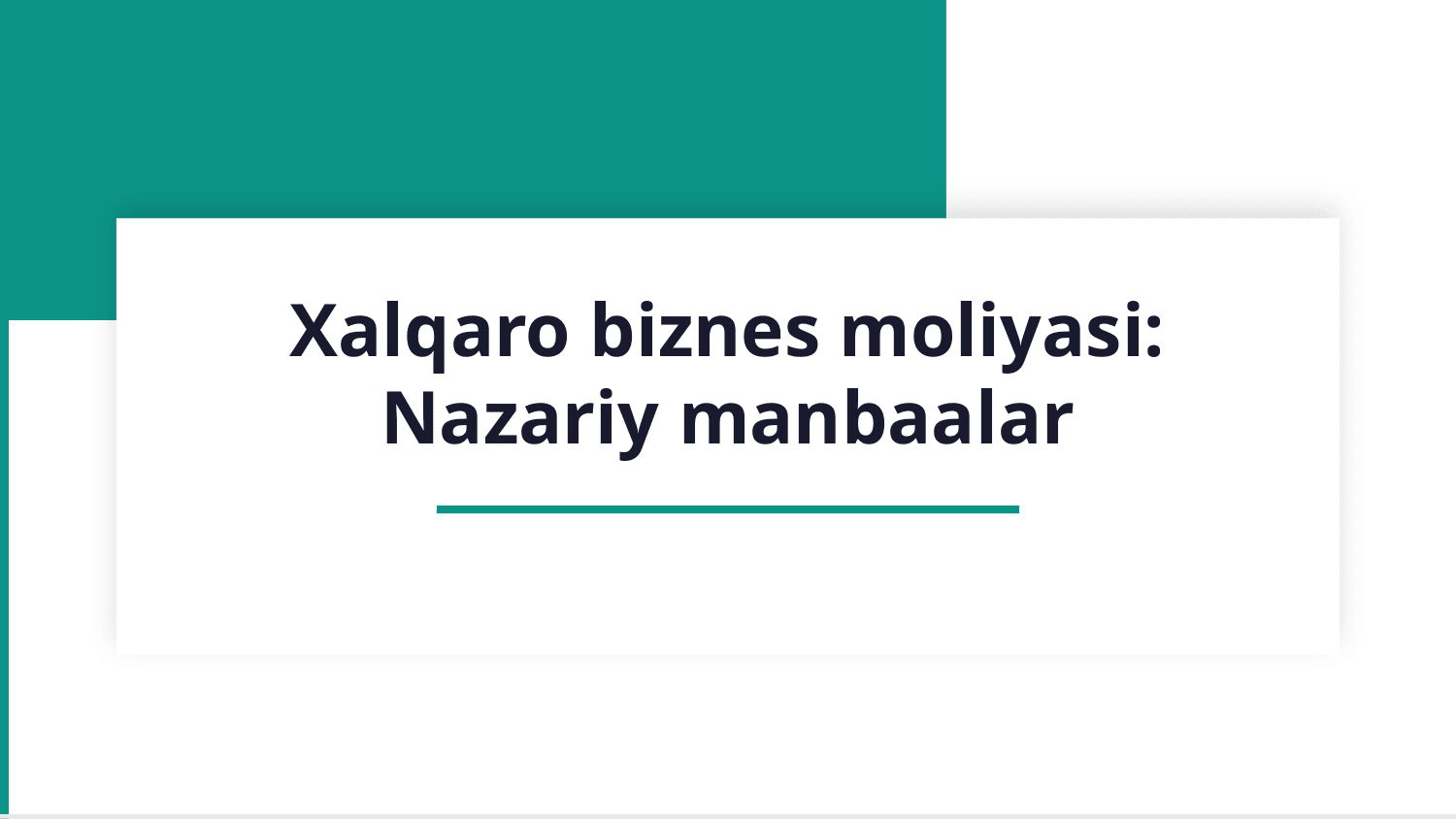 Xalqaro biznes moliyasi. — Slayd 1