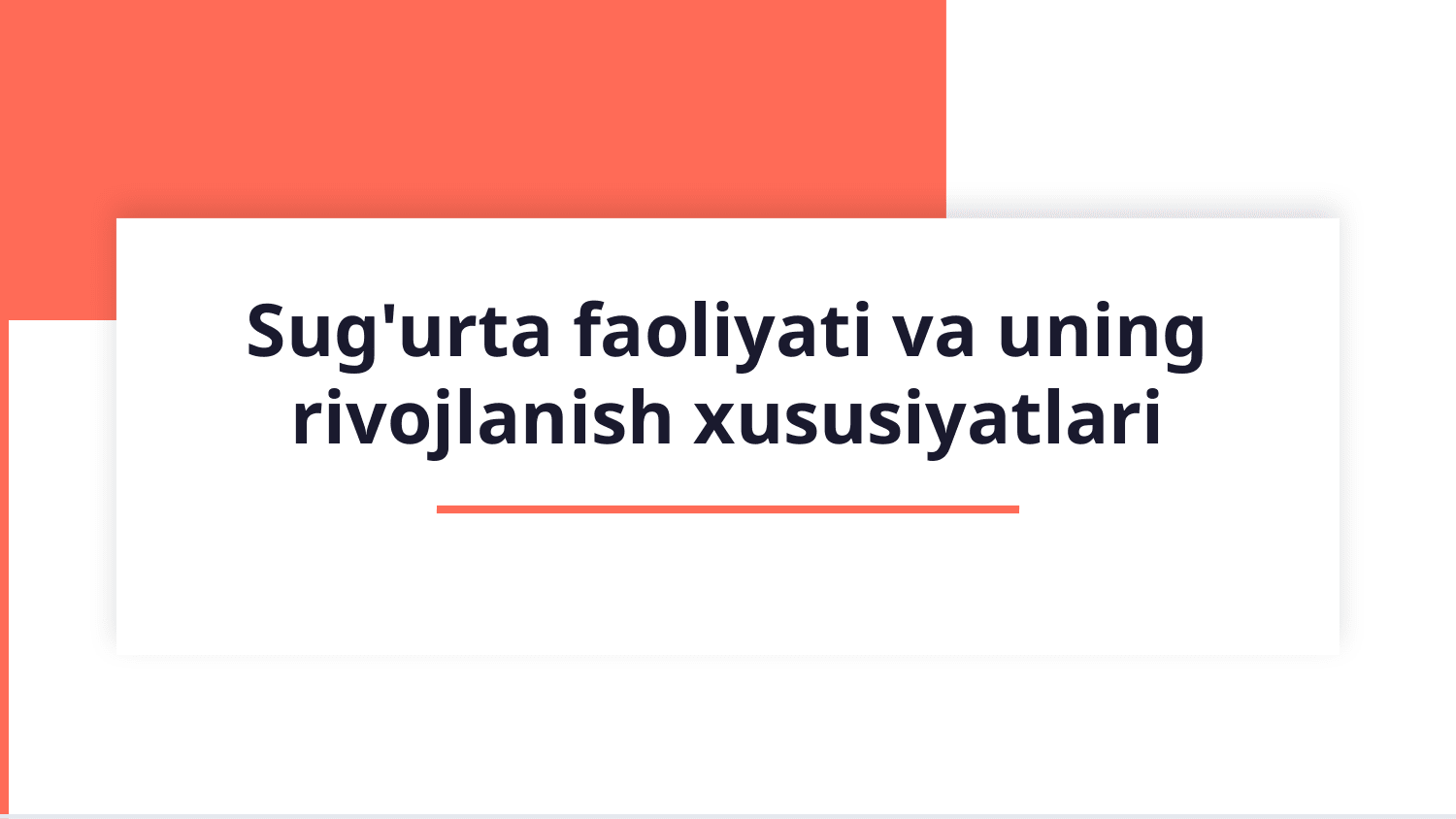 Sug'urta faoliyati va uning rivojlanish xususiyatlari — Slayd 1