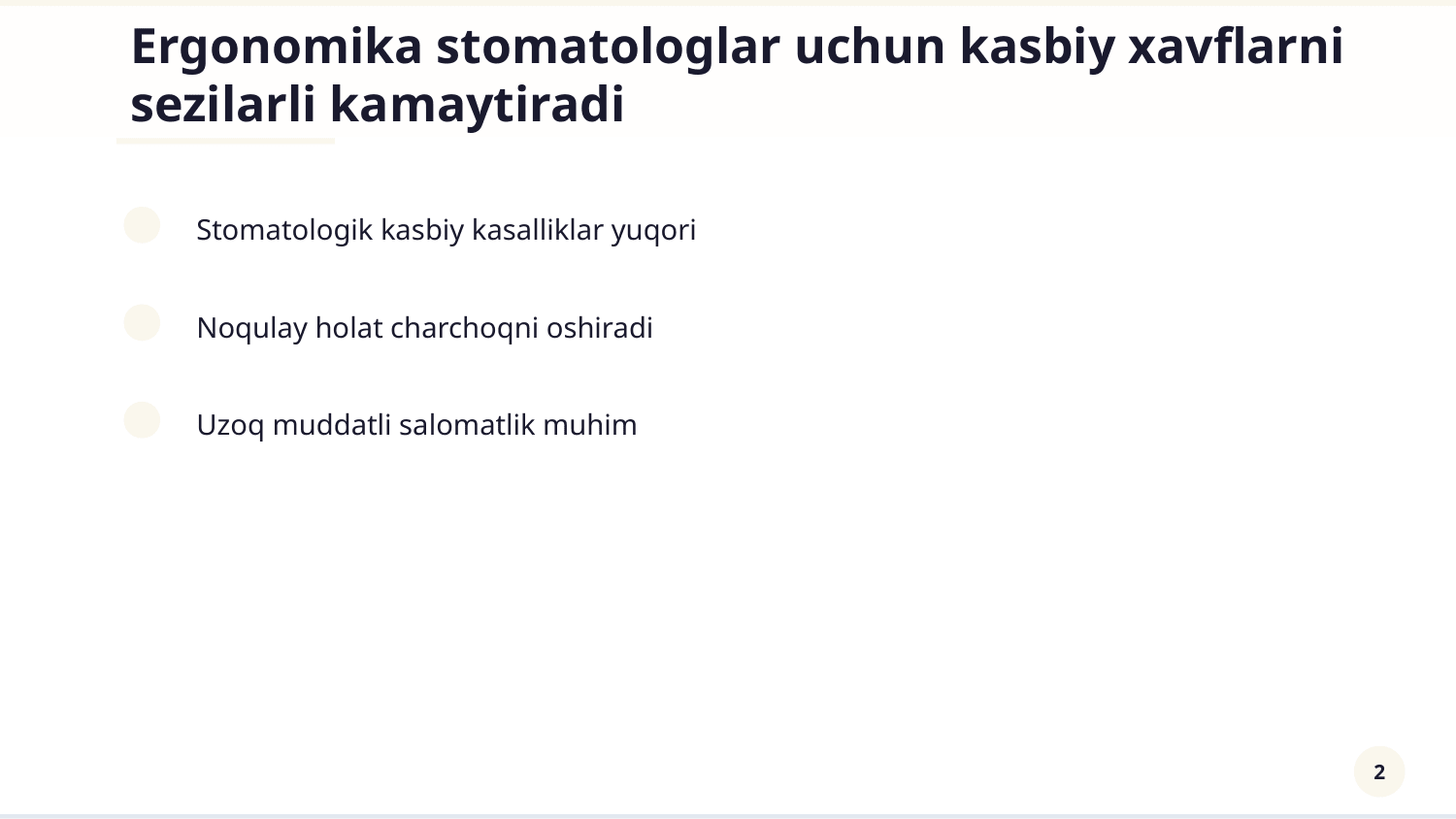 Stomatologiyada erganomika qoiadalari haqida — Slayd 2