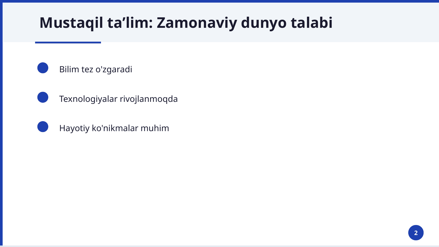 Mustaqil taʼlim va uning samaradorligini oshirish — Slayd 2