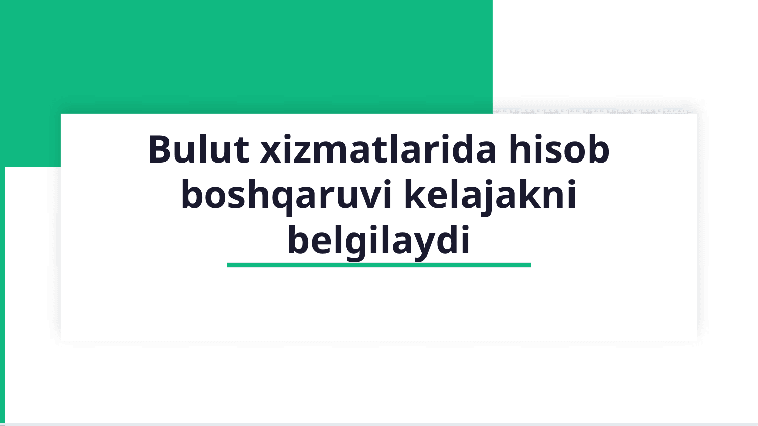 Bulut xizmatlarida hisob boshqarish (masalan, Google yoki Microsoft hisobi) — Slayd 1