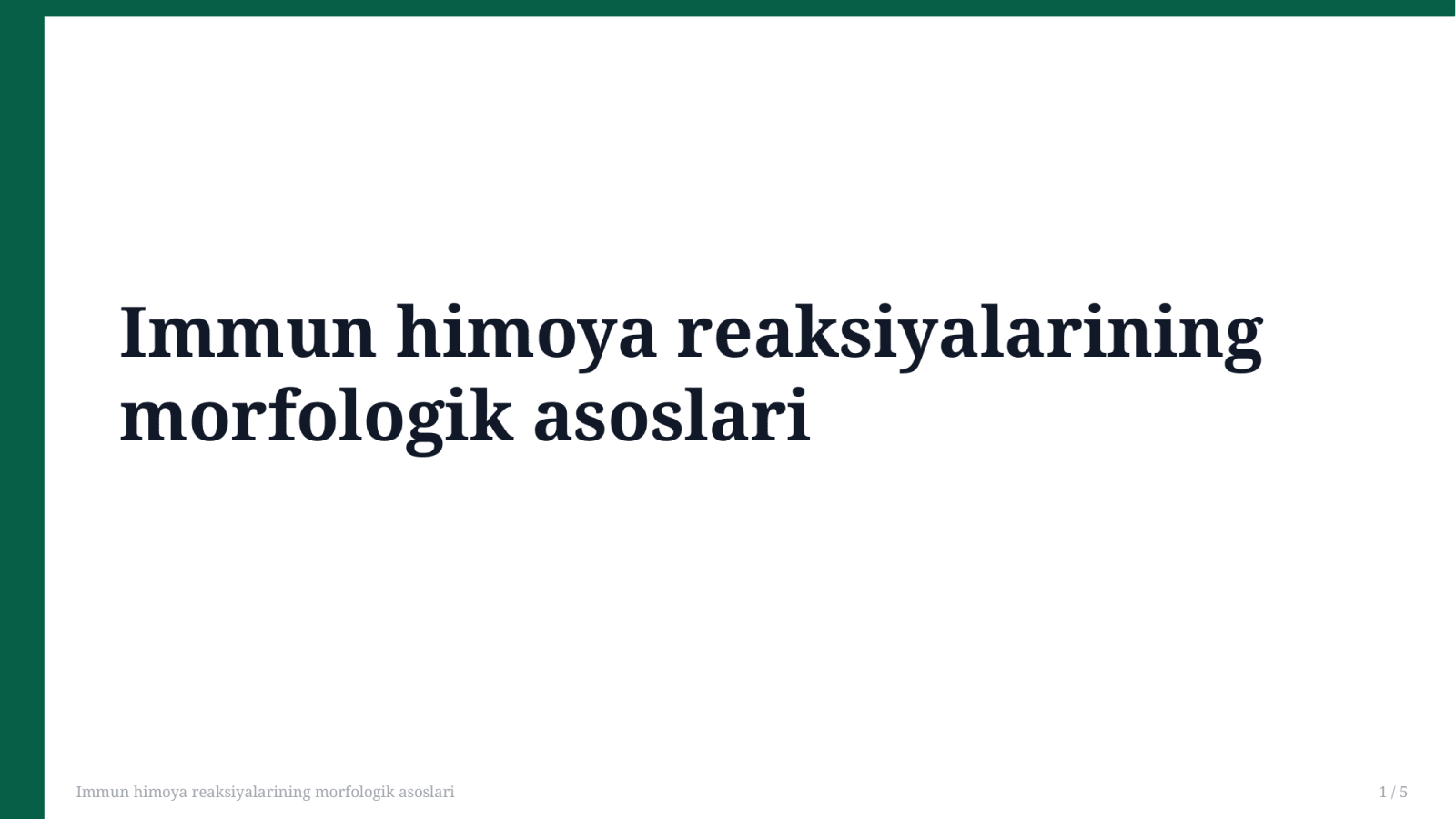 Immun himoya reaksiyalarining morfologik asoslari — Slayd 1
