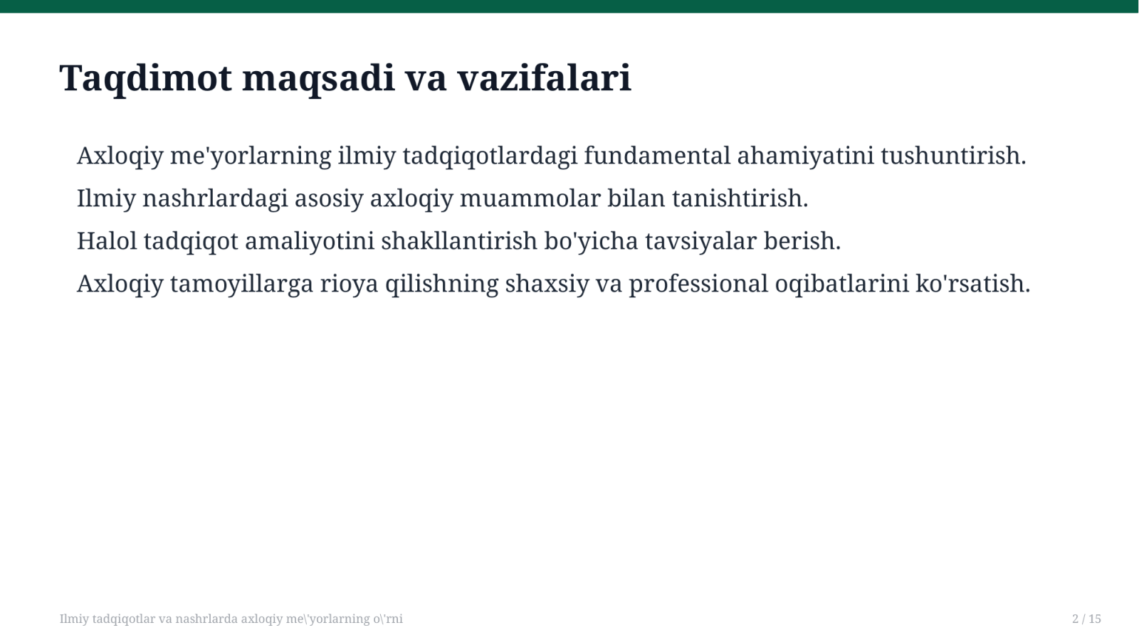 Ilmiy tadqiqotlar va nashrlarda axloqiy me'yorlarning o'rni — Slayd 2