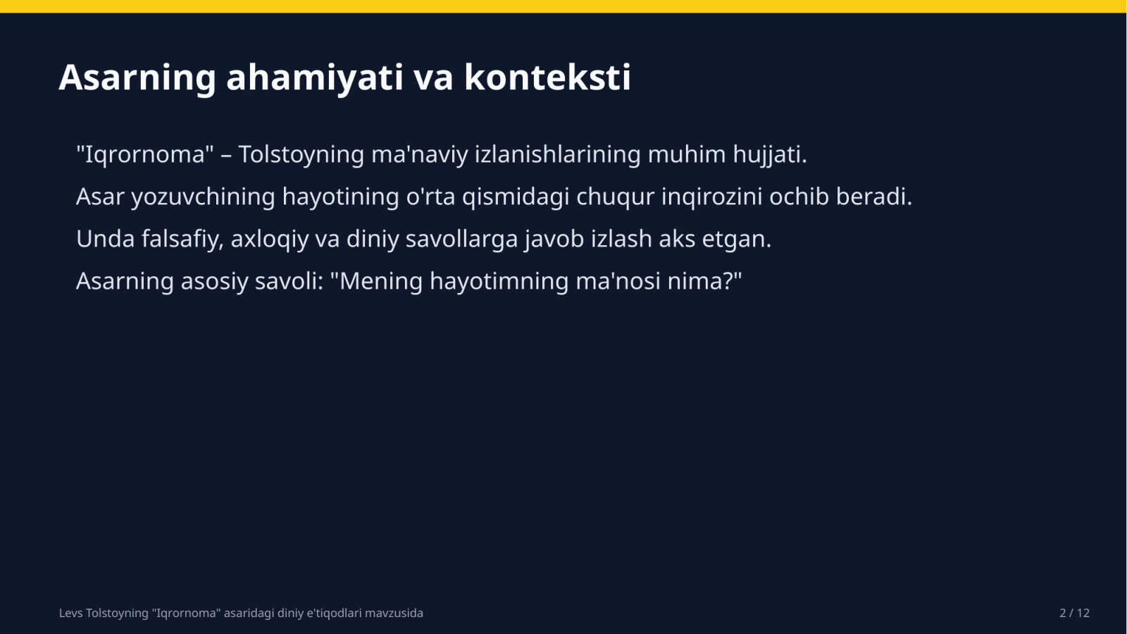 Levs Tolstoyning "Iqrornoma" asaridagi diniy e'tiqodlari mavzusida — Slayd 2