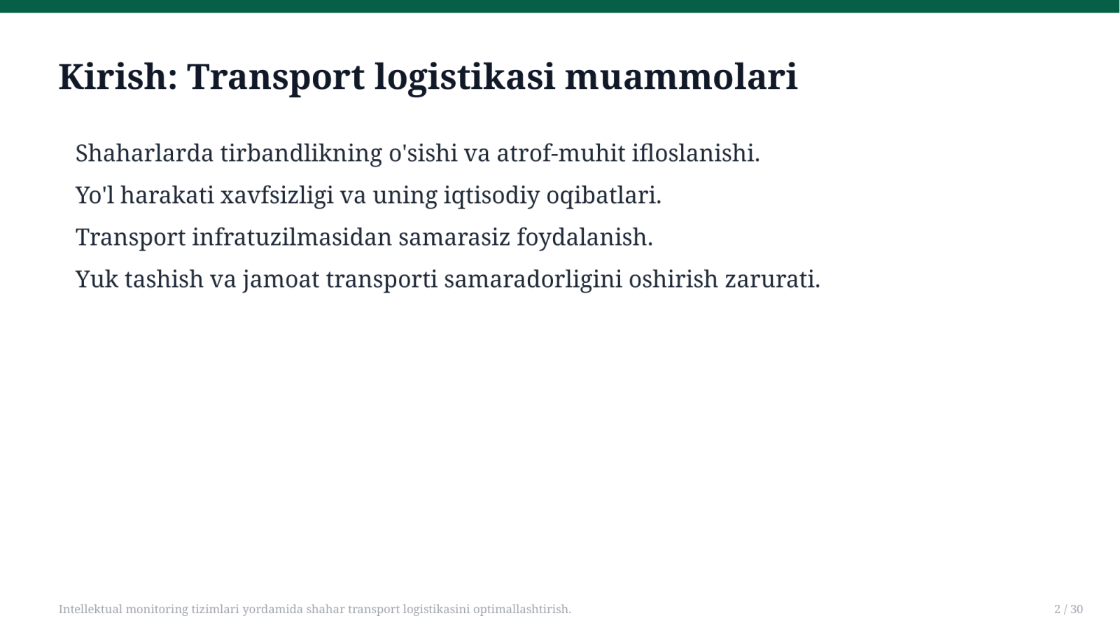 Intellektual monitoring tizimlari yordamida shahar transport logistikasini optimallashtirish. — Slayd 2