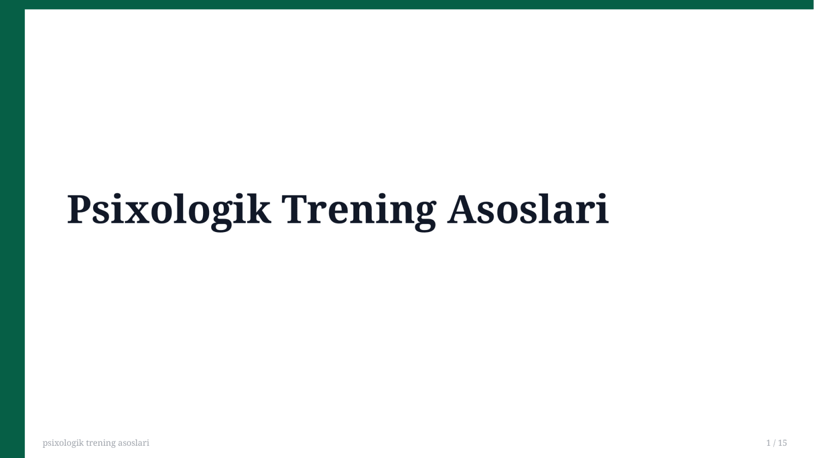 psixologik trening asoslari — Slayd 1