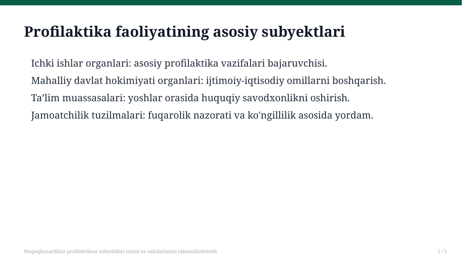 Huquqbuzarliklar profilaktikasi subyektlari tizimi va vakolatlarini takomillashtirish — Slayd 2