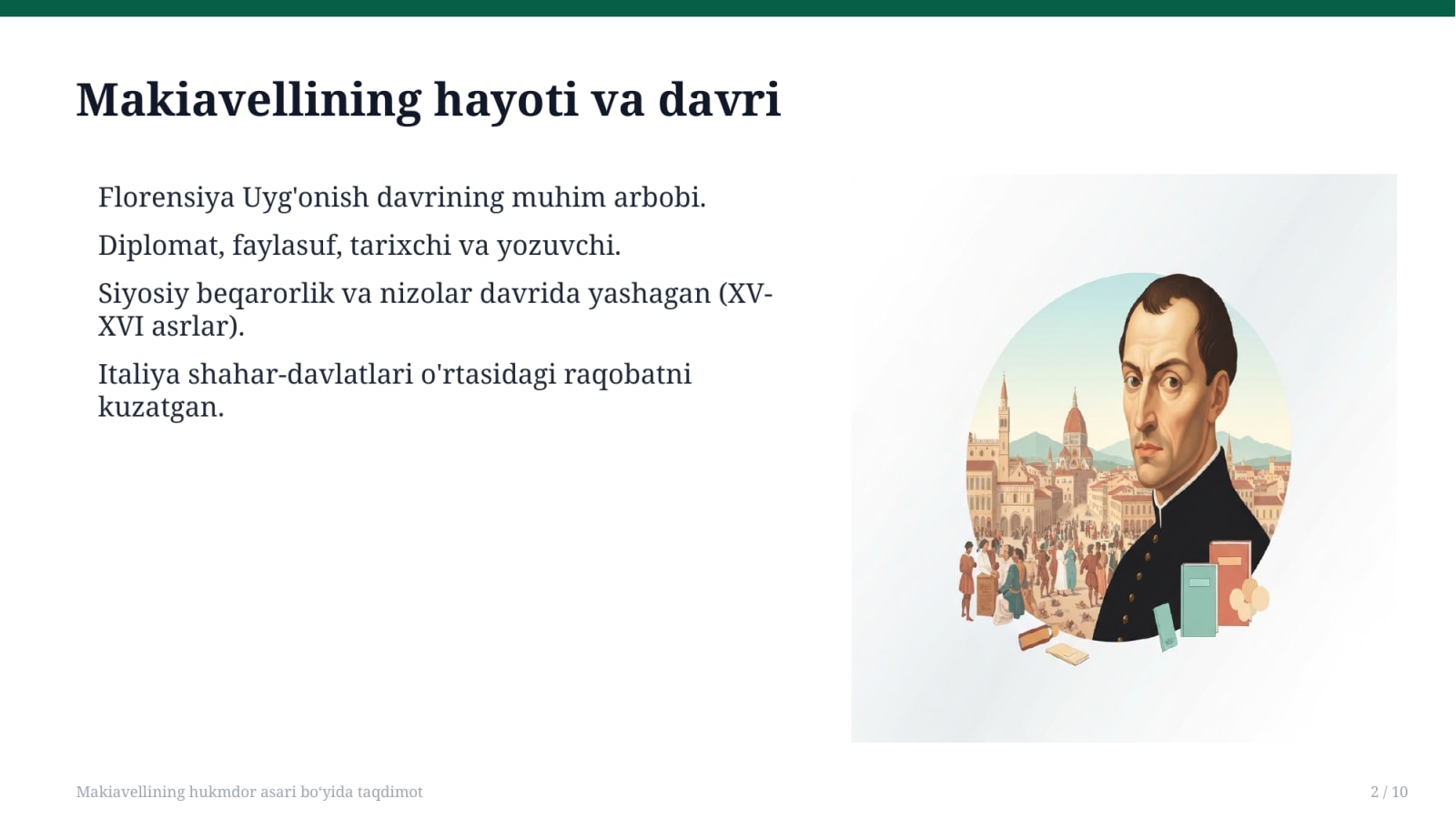 Makiavellining hukmdor asari boʻyida taqdimot — Slayd 2
