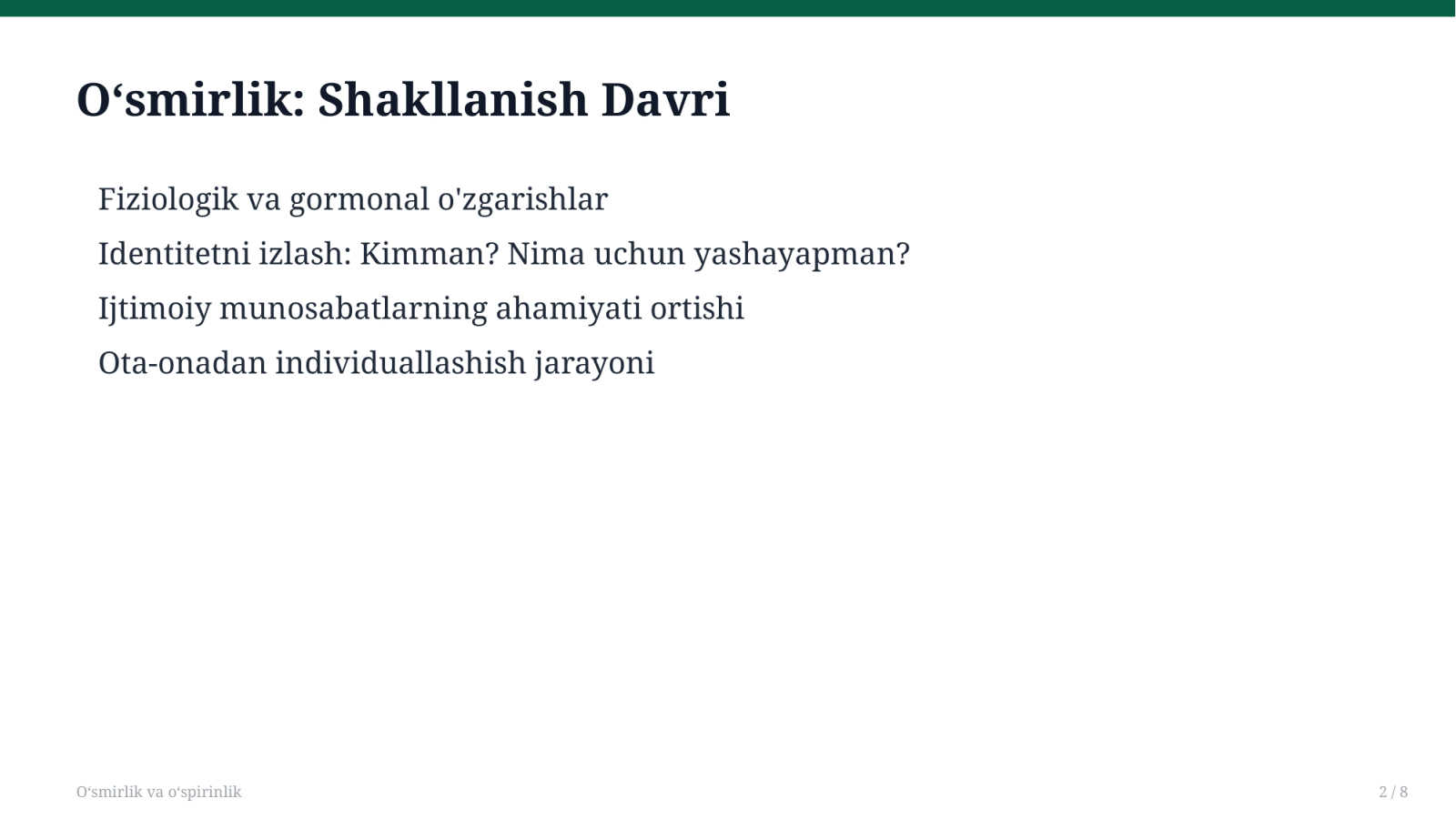 Oʻsmirlik va oʻspirinlik — Slayd 2