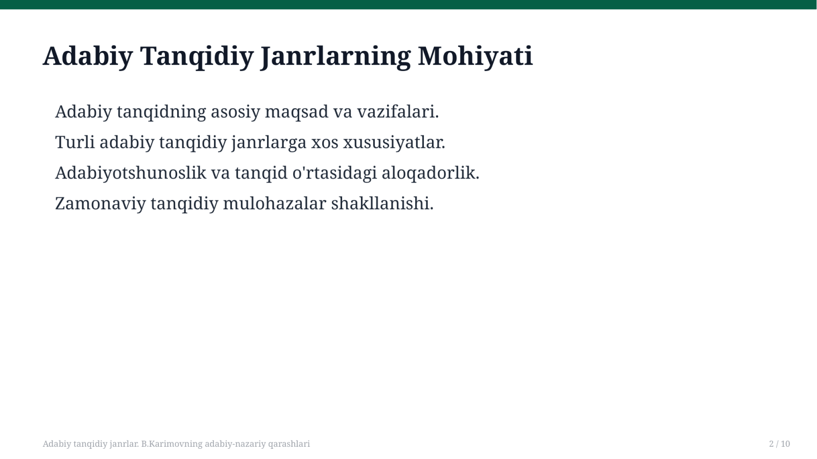 Adabiy tanqidiy janrlar. B.Karimovning adabiy-nazariy qarashlari — Slayd 2