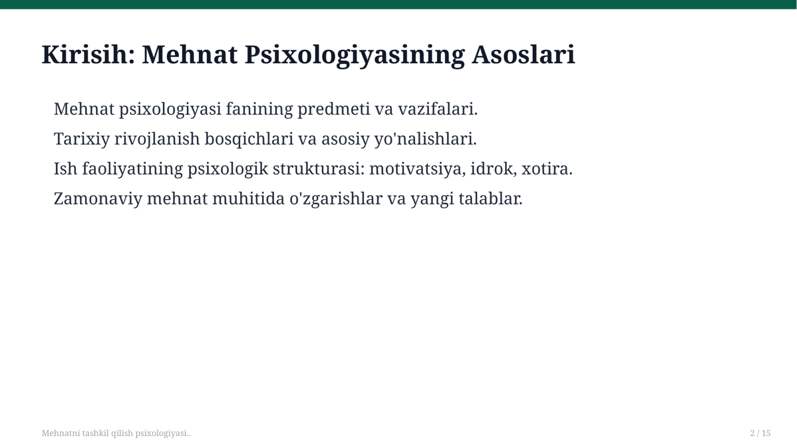 Mehnatni tashkil qilish psixologiyasi.. — Slayd 2