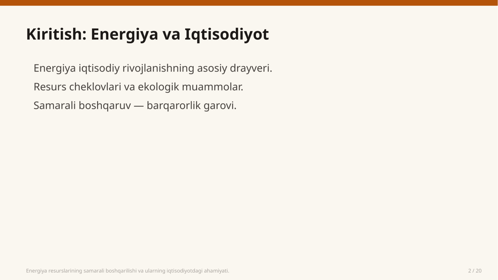 Energiya resurslarining samarali boshqarilishi va ularning iqtisodiyotdagi ahamiyati. — Slayd 2