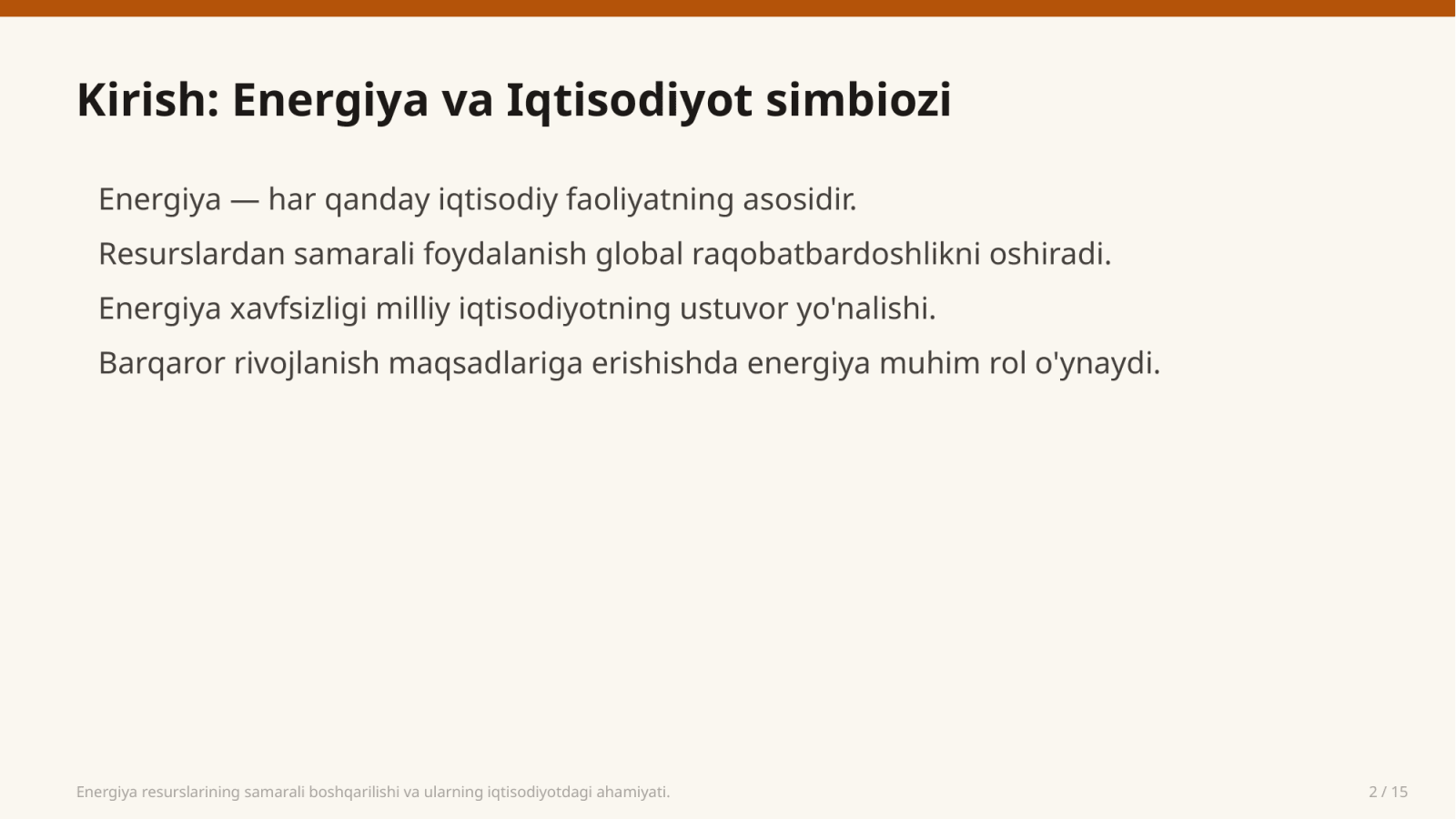 Energiya resurslarining samarali boshqarilishi va ularning iqtisodiyotdagi ahamiyati. — Slayd 2