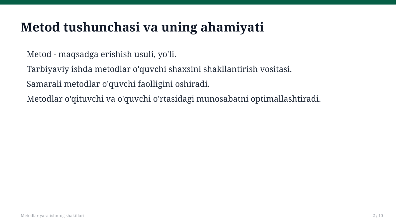 Metodlar yaratishning shakillari — Slayd 2